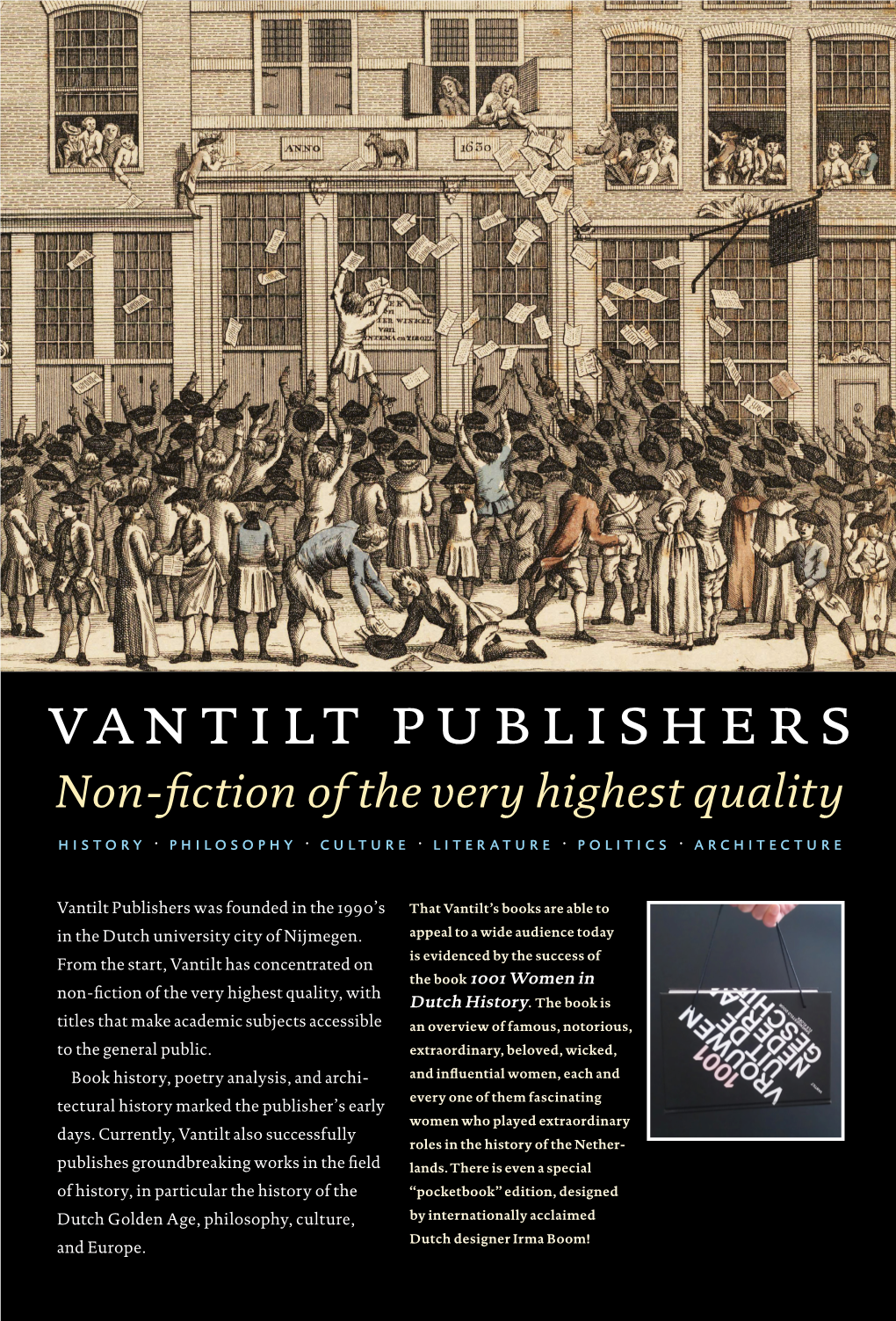 Vantilt Publishers Non-ﬁction of the Very Highest Quality History · Philosophy · Culture · Literature · Politics · Architecture