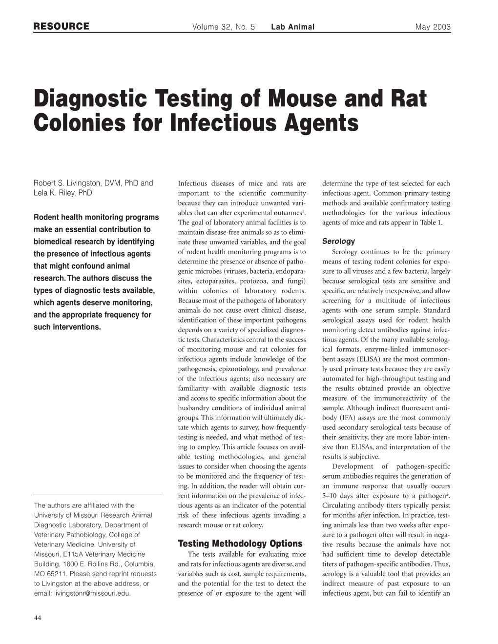 Diagnostic Testing of Mouse and Rat Colonies for Infectious Agents