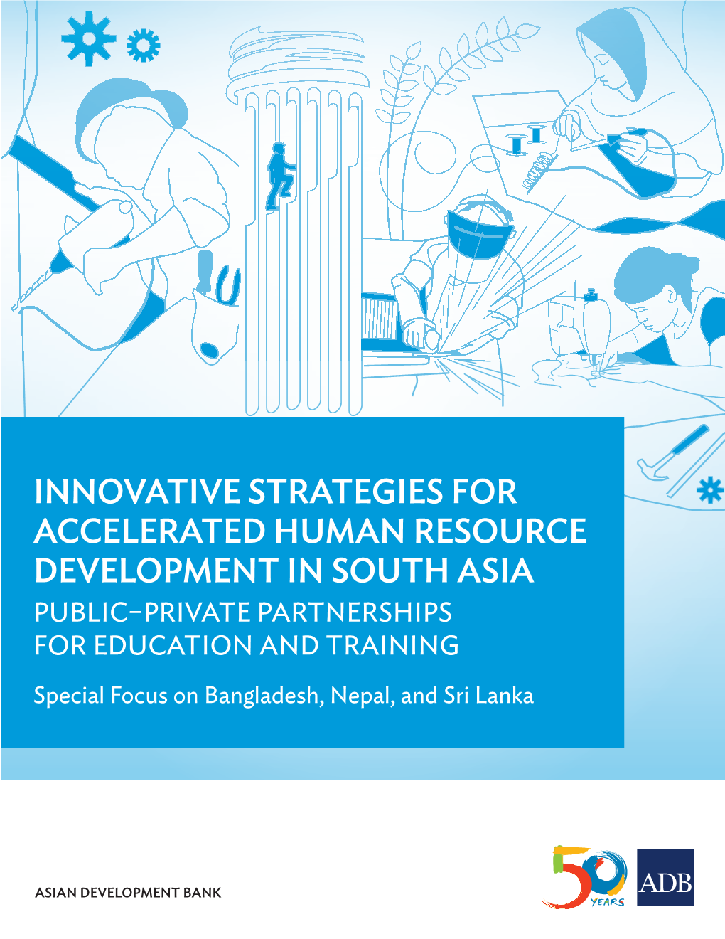 Public–Private Partnerships for Education and Training: Special