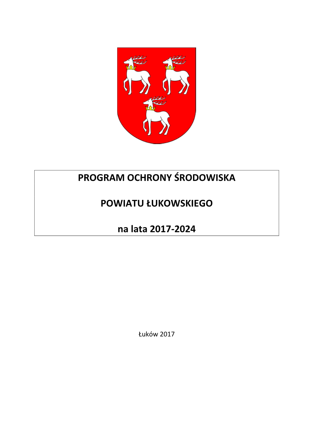 Program Ochrony Środowiska Dla Powiatu Łukowskiego Na Lata 2017