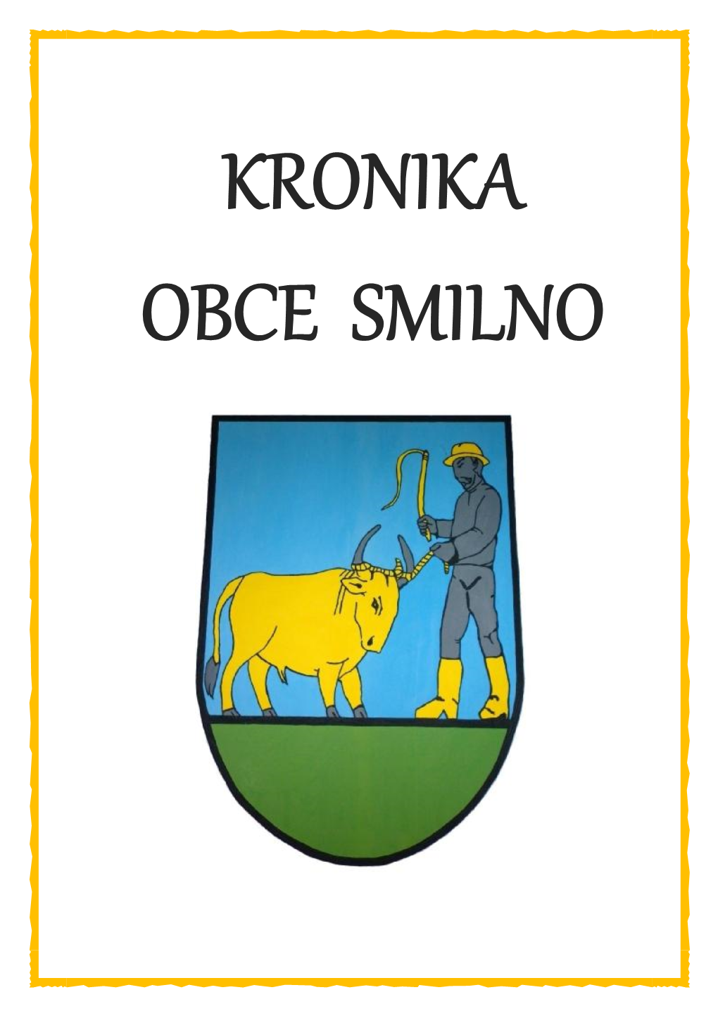 Kronika Obce Smilno Rok 2019