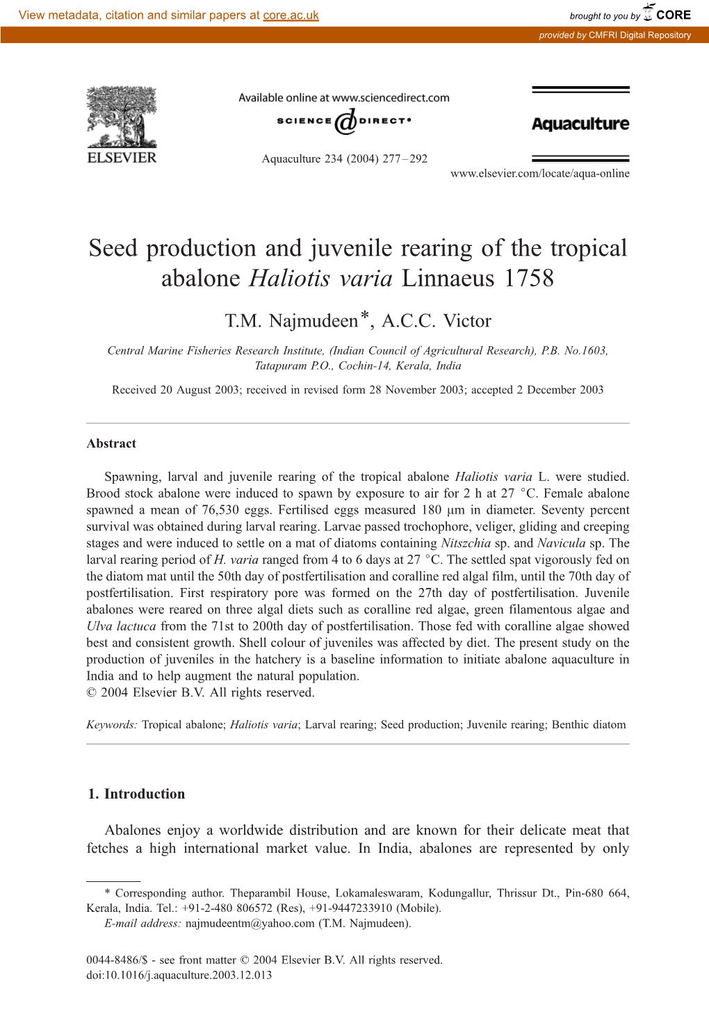 Seed Production and Juvenile Rearing of the Tropical Abalone Haliotis Varia Linnaeus 1758