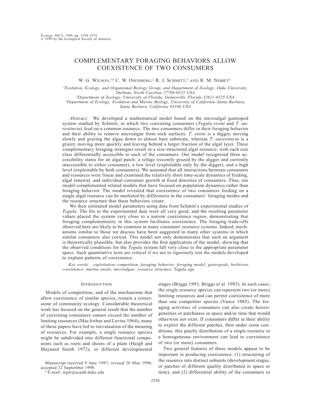 Complementary Foraging Behaviors Allow Coexistence of Two Consumers