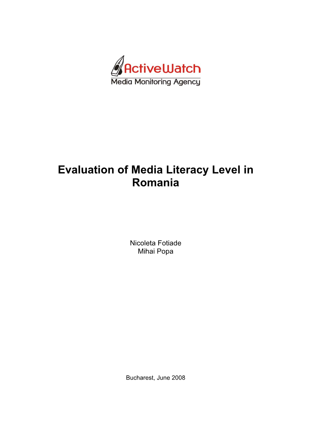 Evaluation of Media Literacy Level in Romania