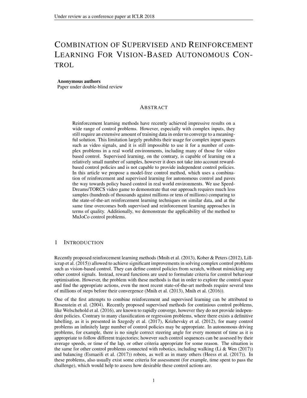 Combination of Supervised and Reinforcement Learning for Vision-Based Autonomous Con- Trol