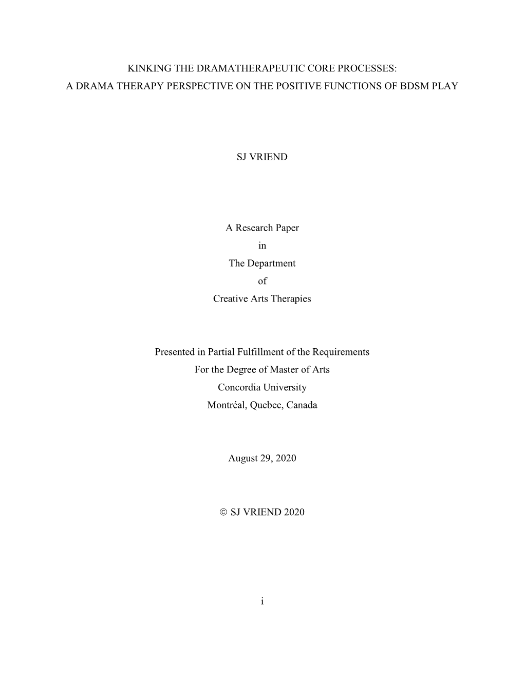 Kinking the Dramatherapeutic Core Processes: a Drama Therapy Perspective on the Positive Functions of Bdsm Play