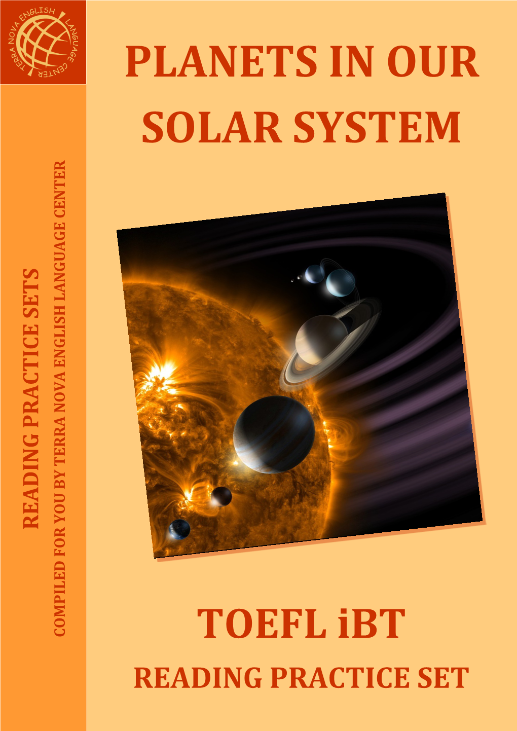 Planets in Our Solar System Compiled by Terra Nova Reading Practice Sets Terranovamd.Com