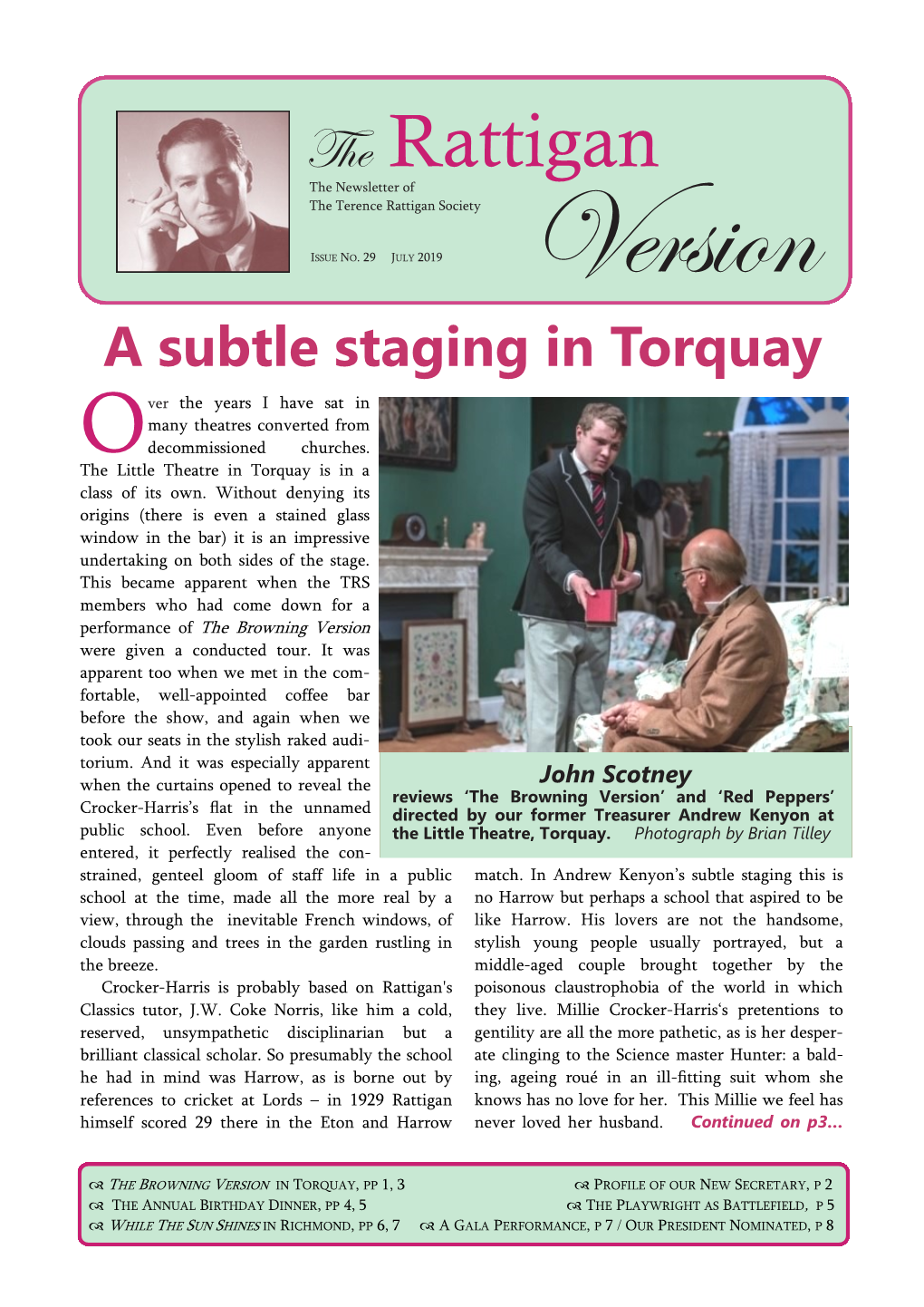 The Rattigan the Newsletter of the Terence Rattigan Society ISSUE NO