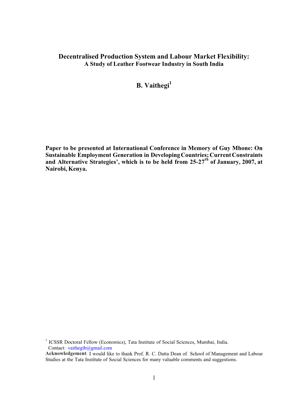 Decentralised Production System and Labour Market Flexibility: a Study of Leather Footwear Industry in South India