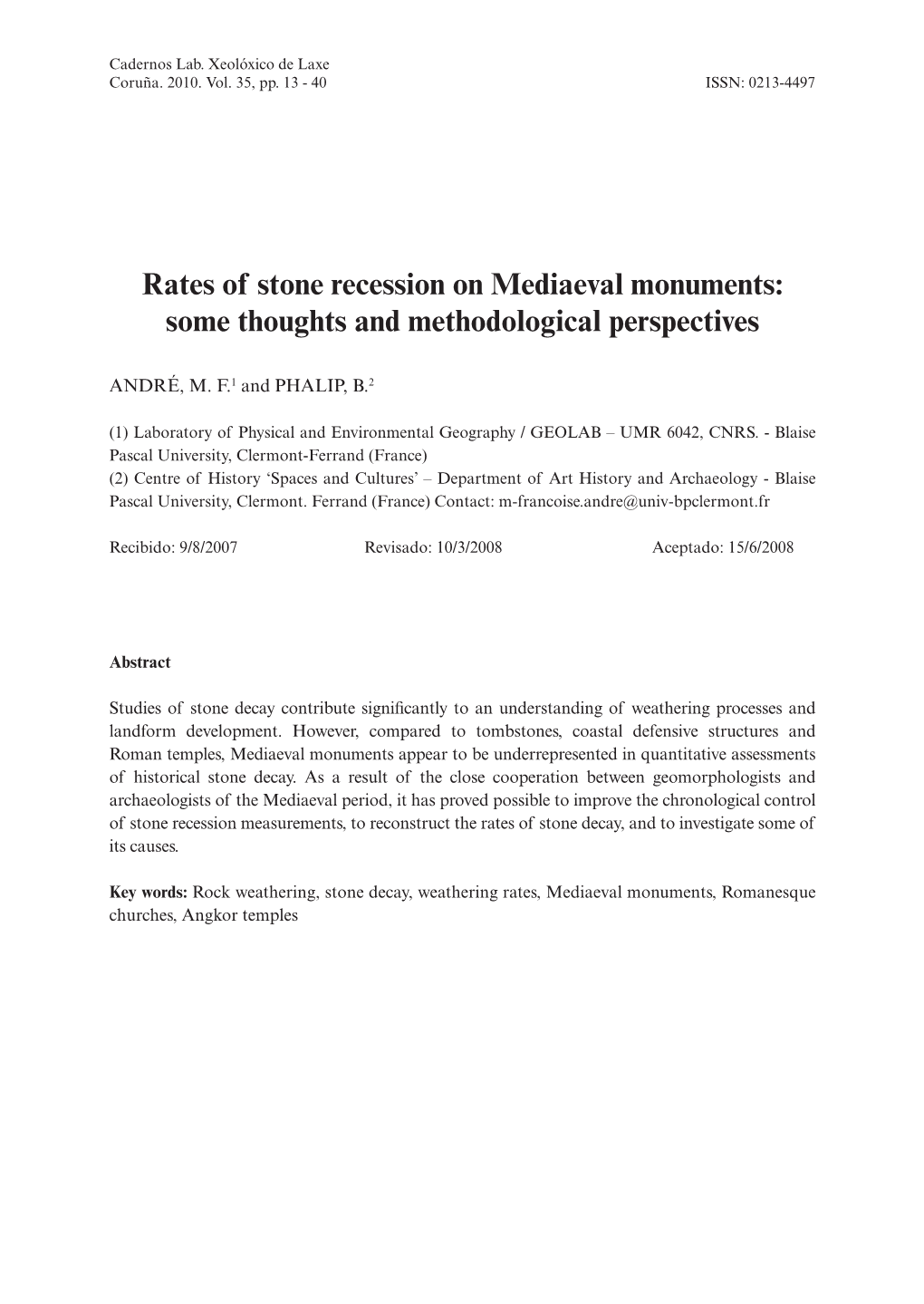 Rates of Stone Recession on Mediaeval Monuments: Some Thoughts and Methodological Perspectives