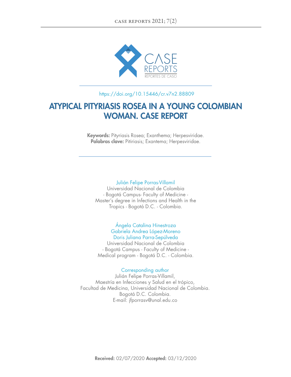 Atypical Pityriasis Rosea in a Young Colombian Woman