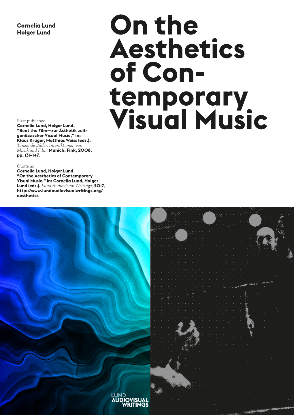 On the Aesthetics of Con- Temporary Visual Music