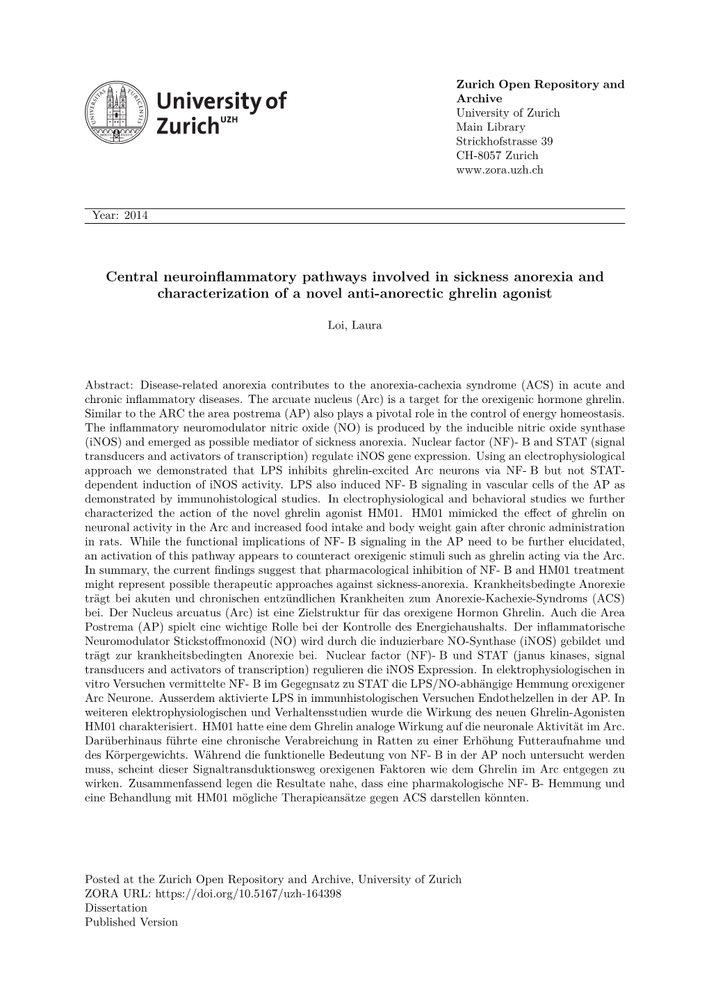 Central Neuroinflammatory Pathways Involved in Sickness Anorexia and Characterization of a Novel Anti-Anorectic Ghrelin Agonist