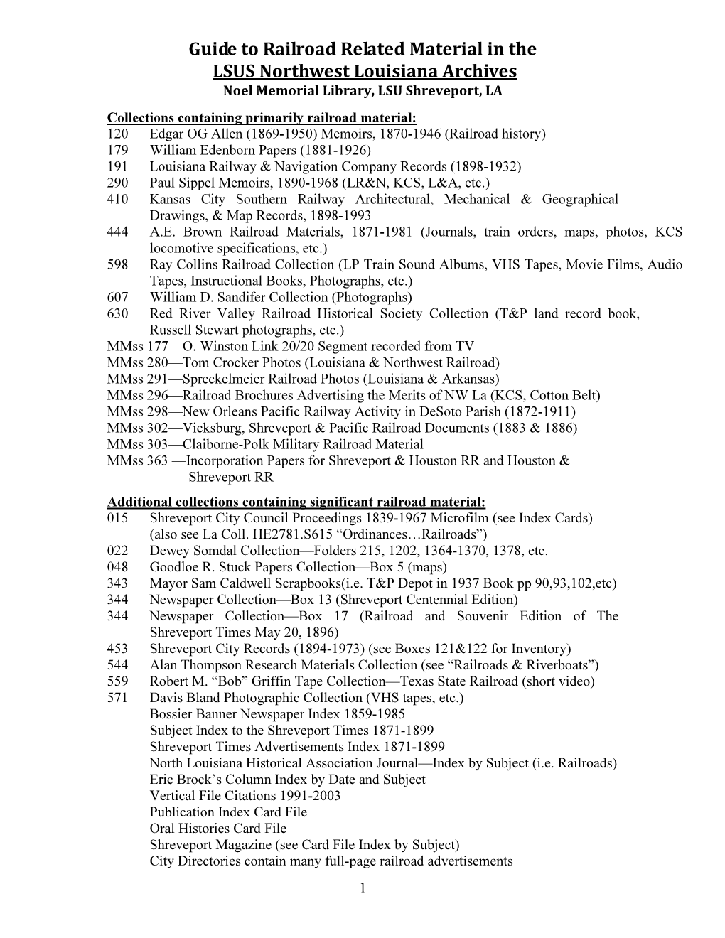 Guide to Railroad Related Material in the LSUS Northwest Louisiana Archives Noel Memorial Library, LSU Shreveport, LA