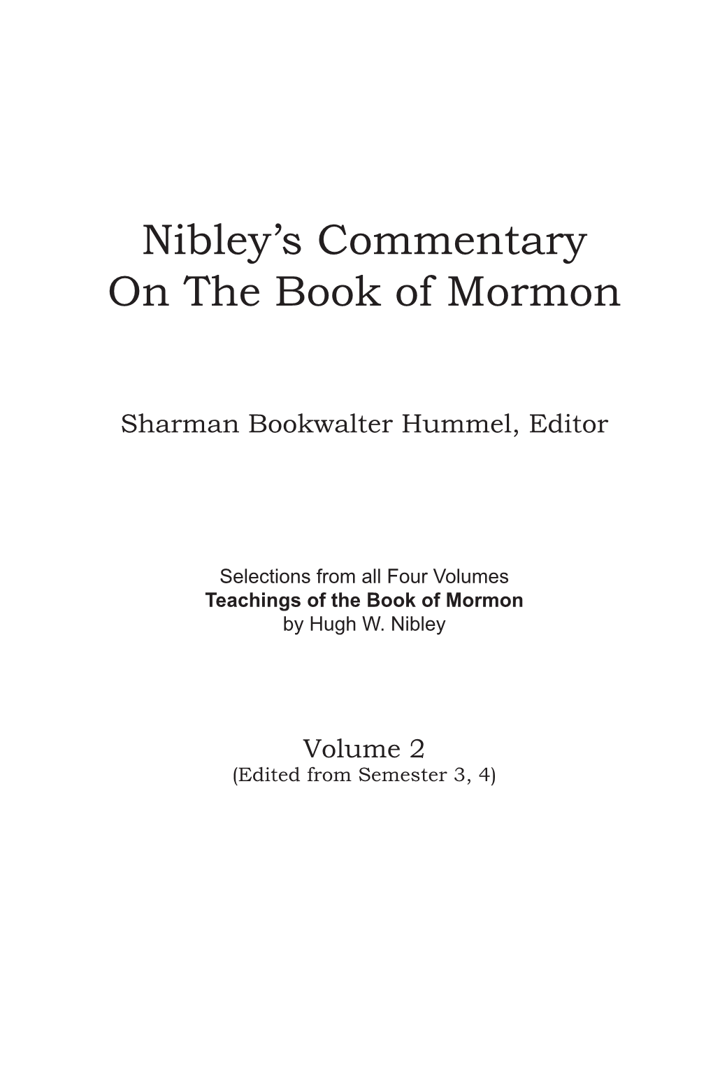 Nibley's Commentary on the Book of Mormon Vol 2