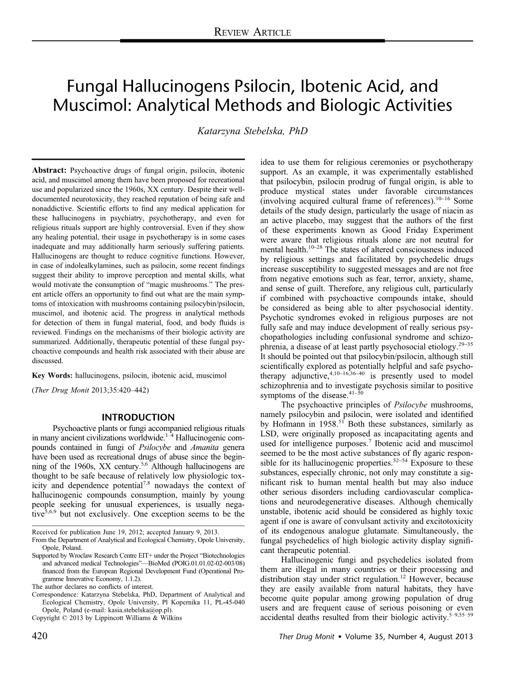 Fungal Hallucinogens Psilocin, Ibotenic Acid, and Muscimol: Analytical Methods and Biologic Activities