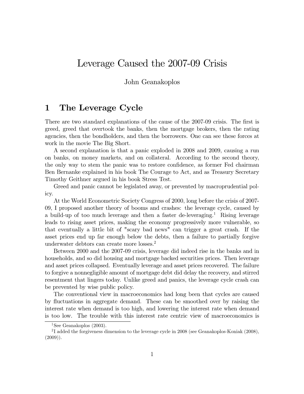 Leverage Caused the 2007-09 Crisis