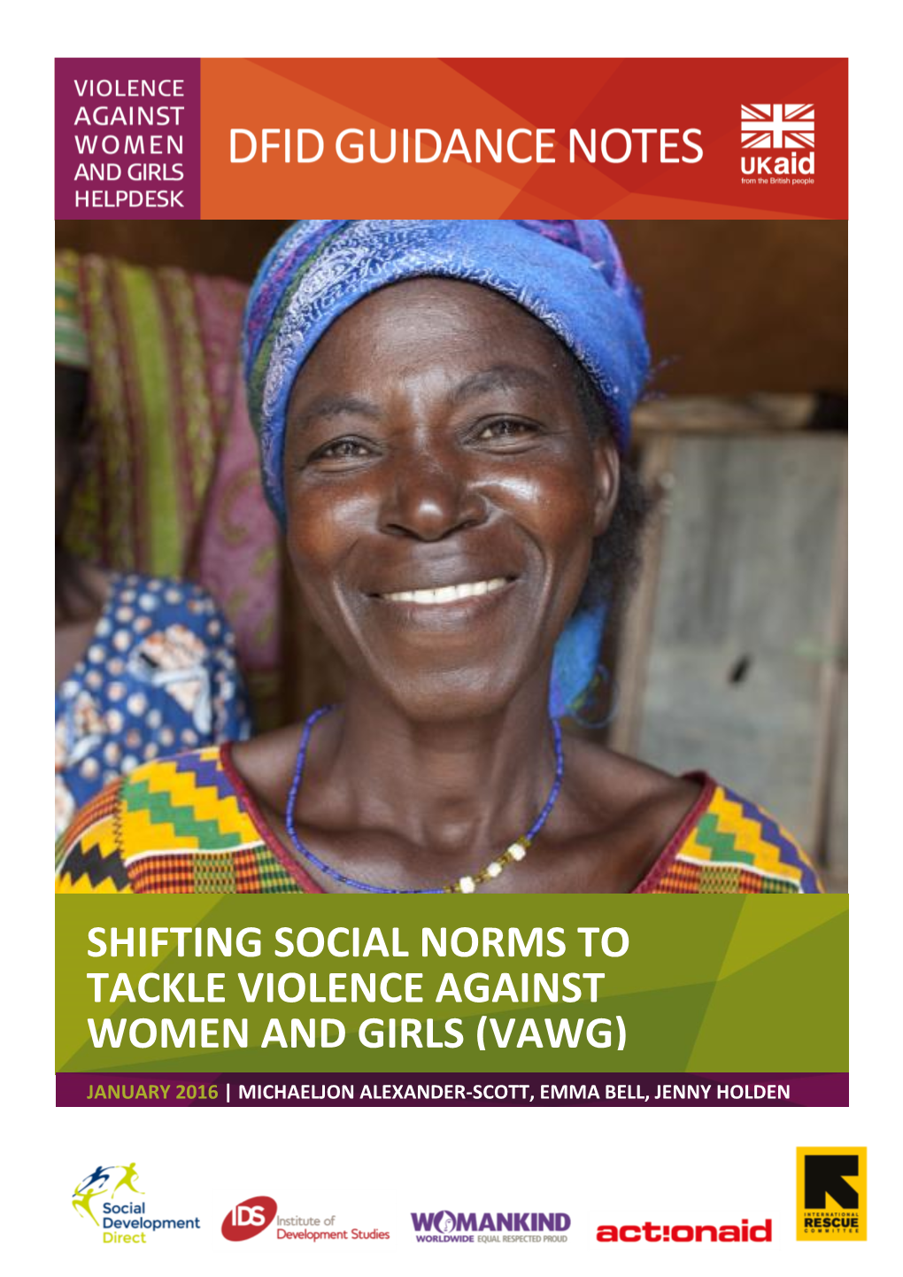 Shifting Social Norms to Tackle Violence Against Women and Girls (Vawg)