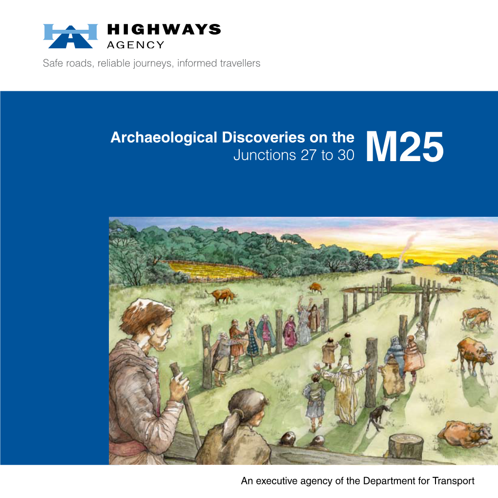 Archaeological Discoveries on the Junctions 27 to 30 M25