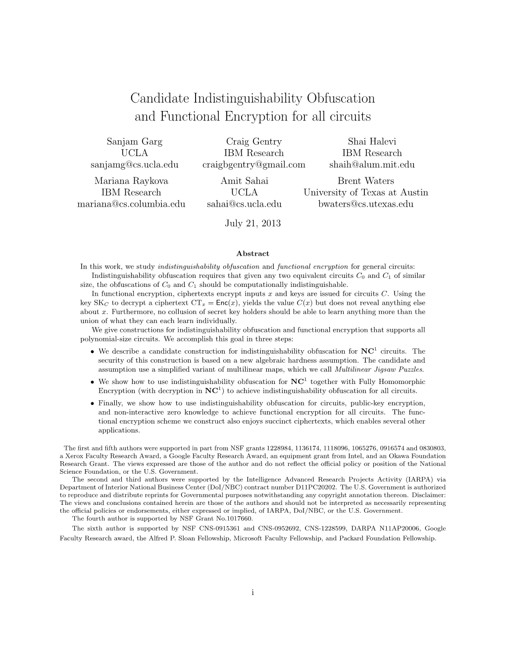 Indistinguishability Obfuscation and Functional Encryption for All Circuits