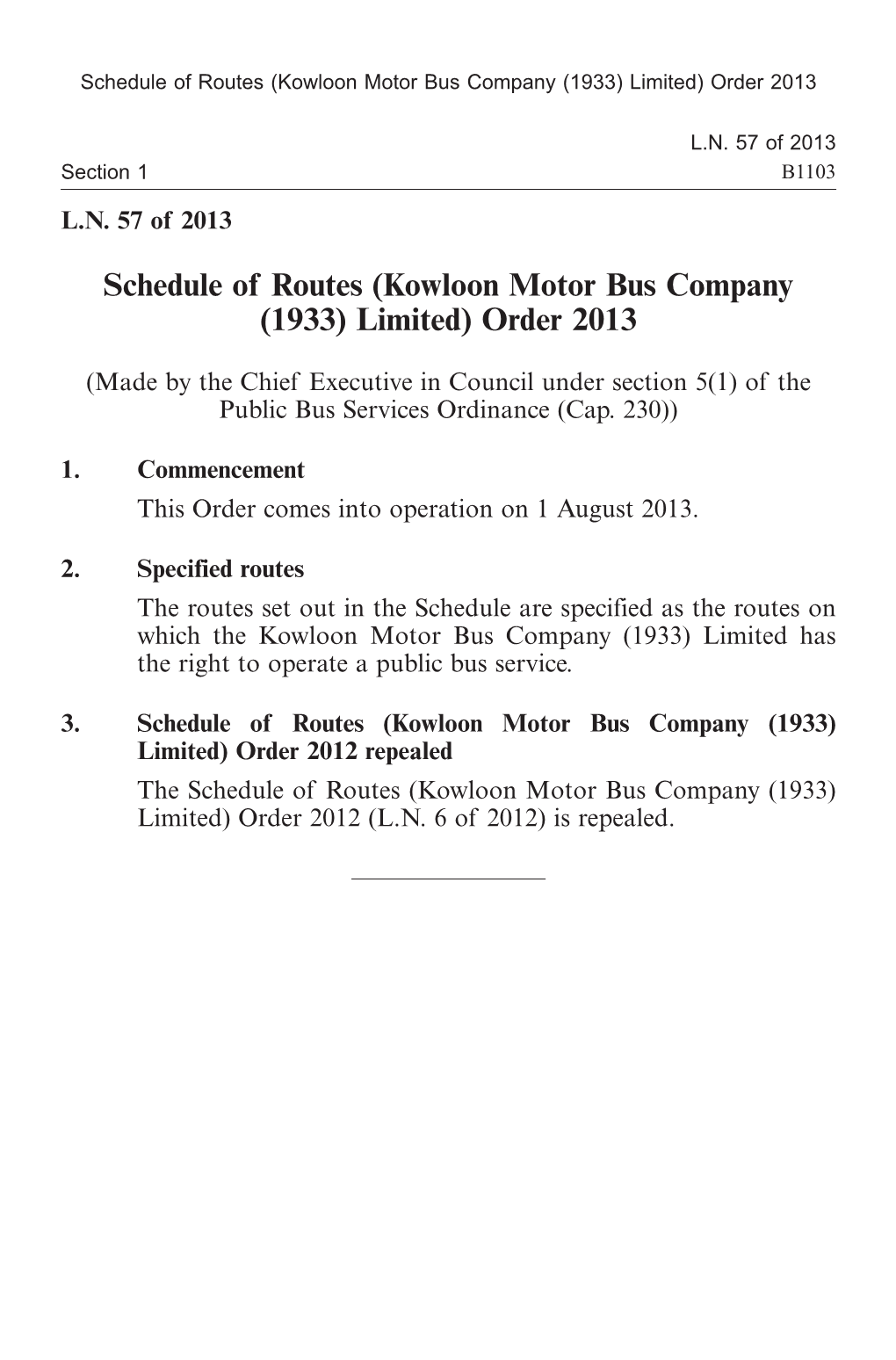 Schedule of Routes (Kowloon Motor Bus Company (1933) Limited) Order 2013