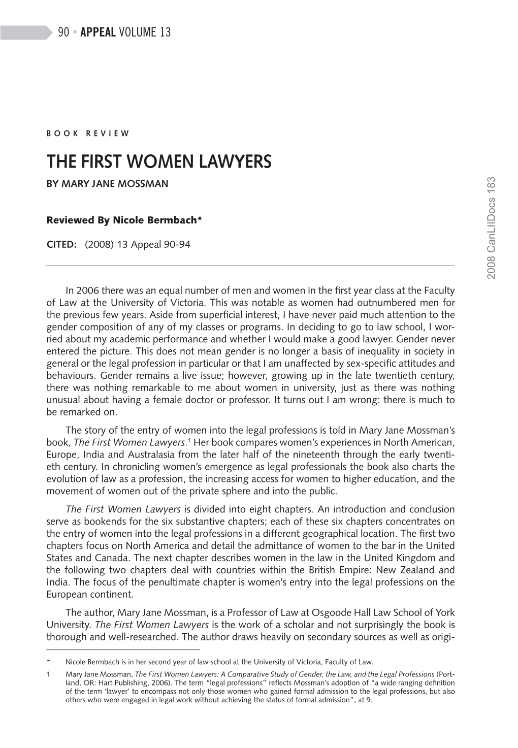 The First Women Lawyers by Mary Jane Mossman
