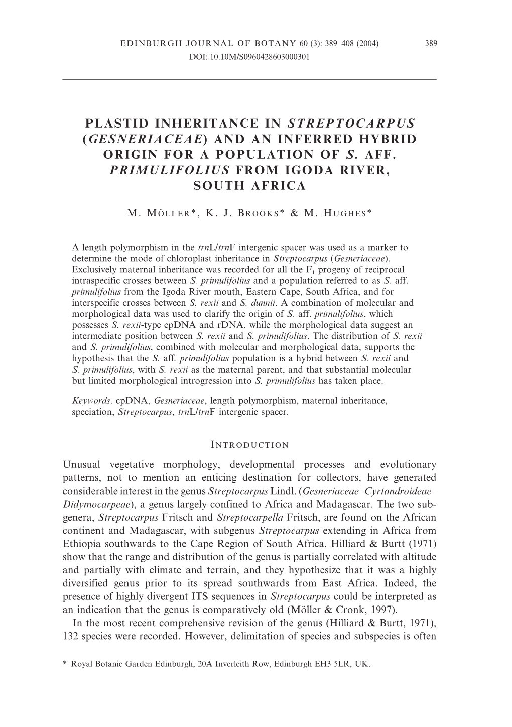 Plastid Inheritance in Streptocarpus (Gesneriaceae) and an Inferred Hybrid Origin for a Population of S