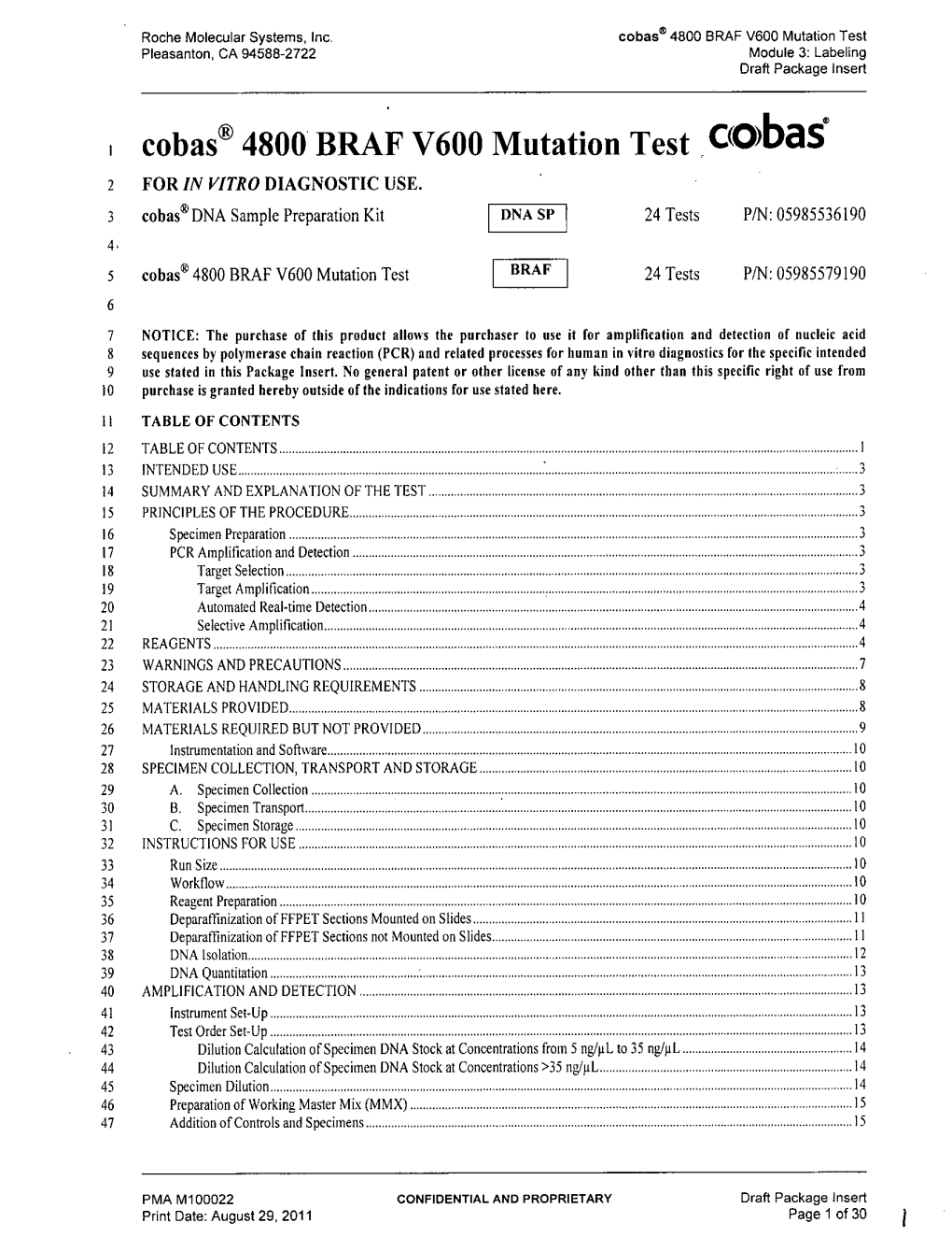 Cobas® 4800 BRAF V600 Mutation Test C(Obase 2 for in VITRO DIAGNOSTIC USE