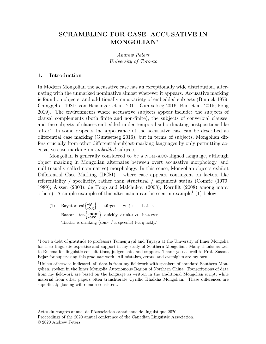 Scrambling for Case: Accusative in Mongolian∗