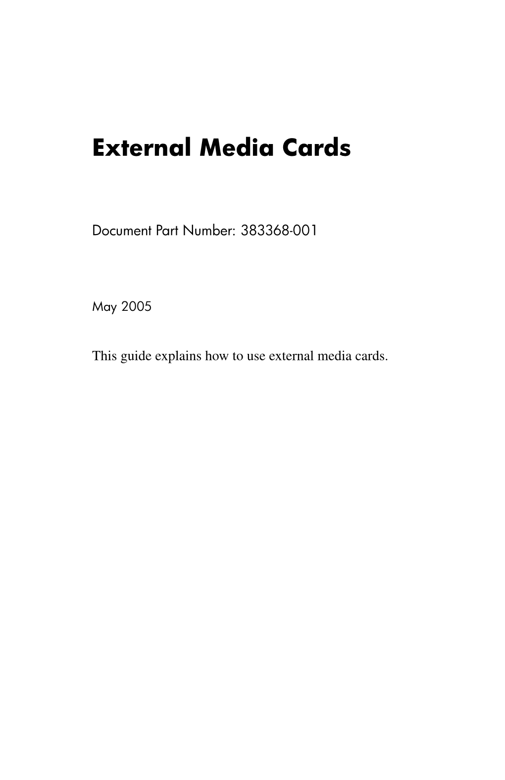 External Media Cards