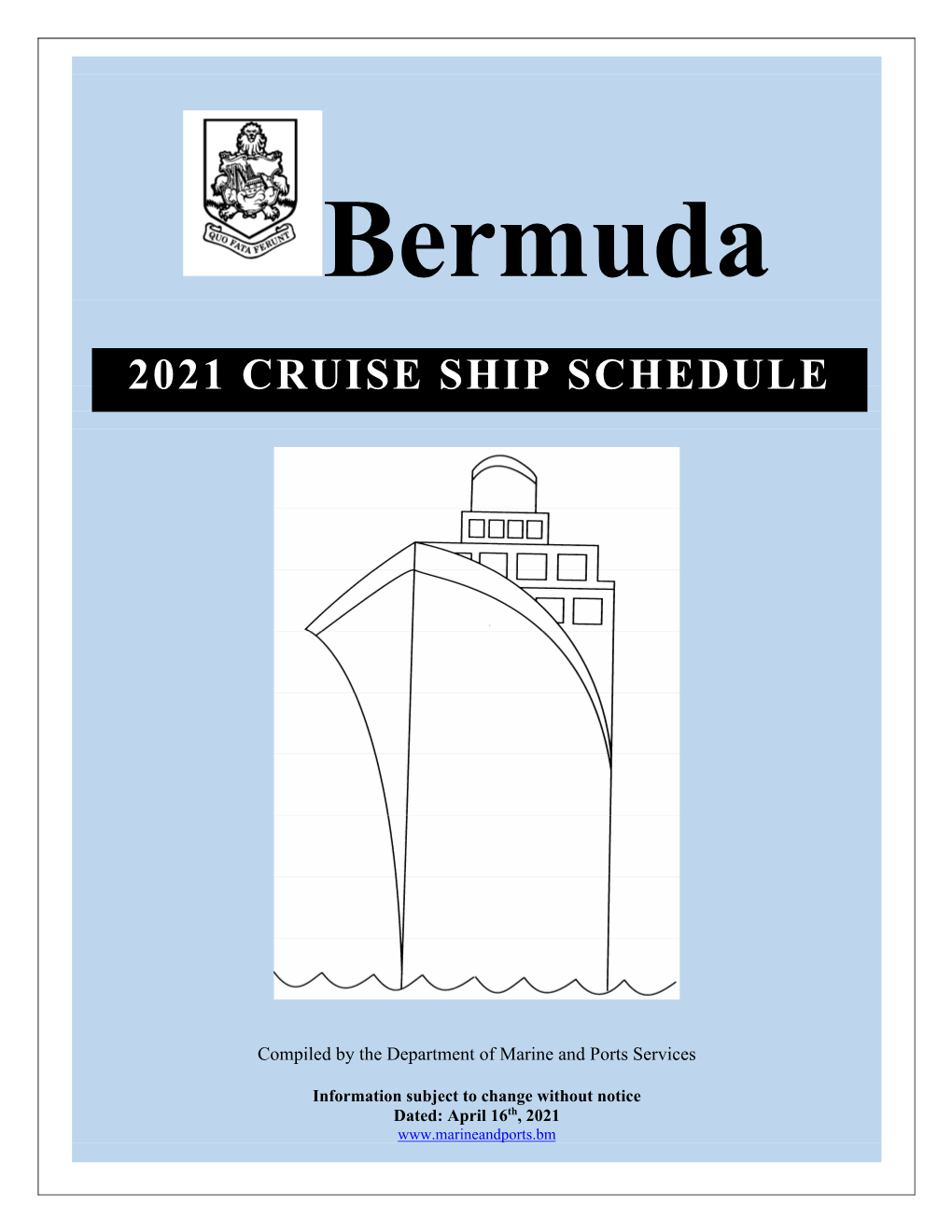 2021 Cruise Ship Schedule