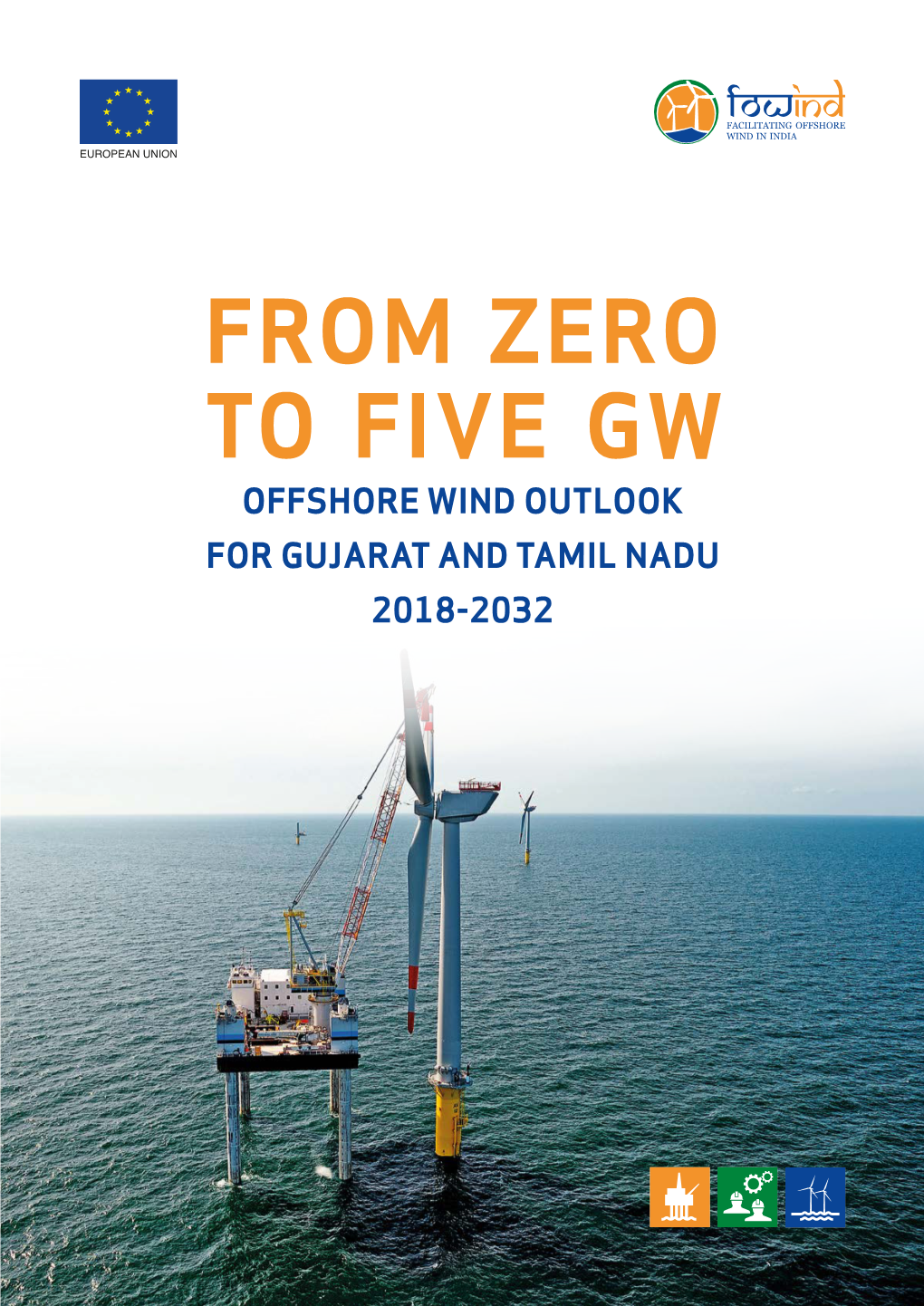 From Zero to Five GW: Offshore Wind Outlook for Gujarat and Tamil Nadu ﻿