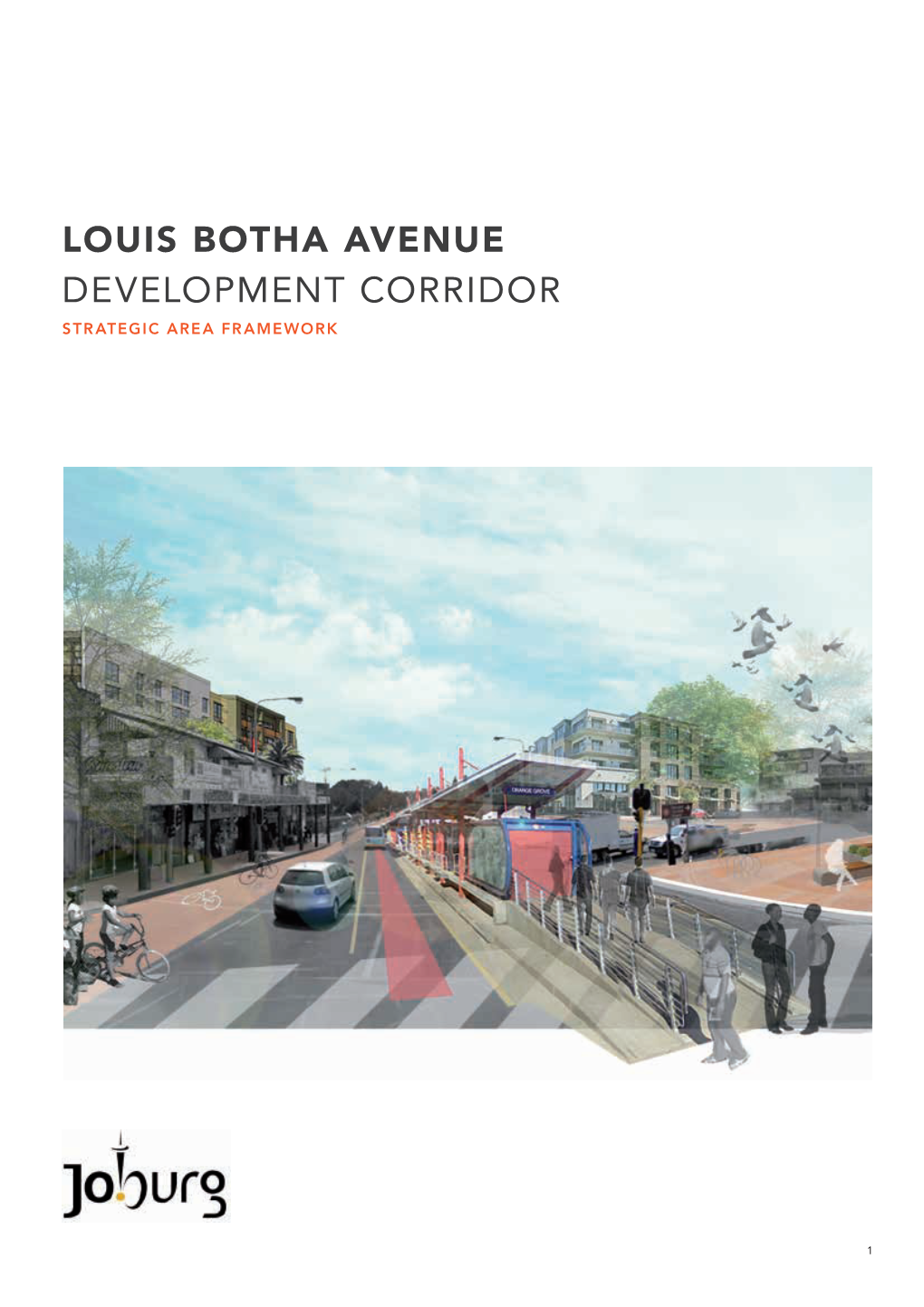 Louis Botha Avenue Development Corridor Strategic Area Framework