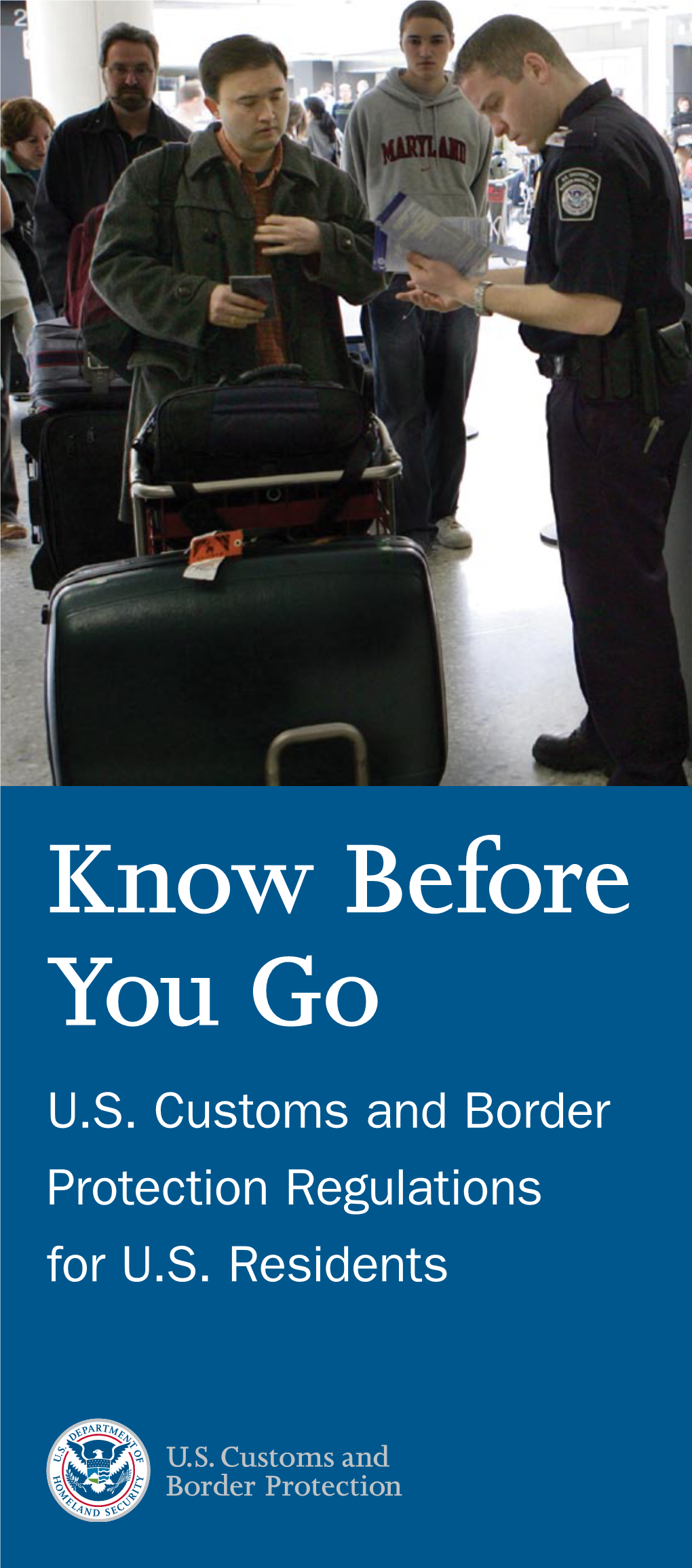Know Before You Go (CBP Publication No. 0000-0512)