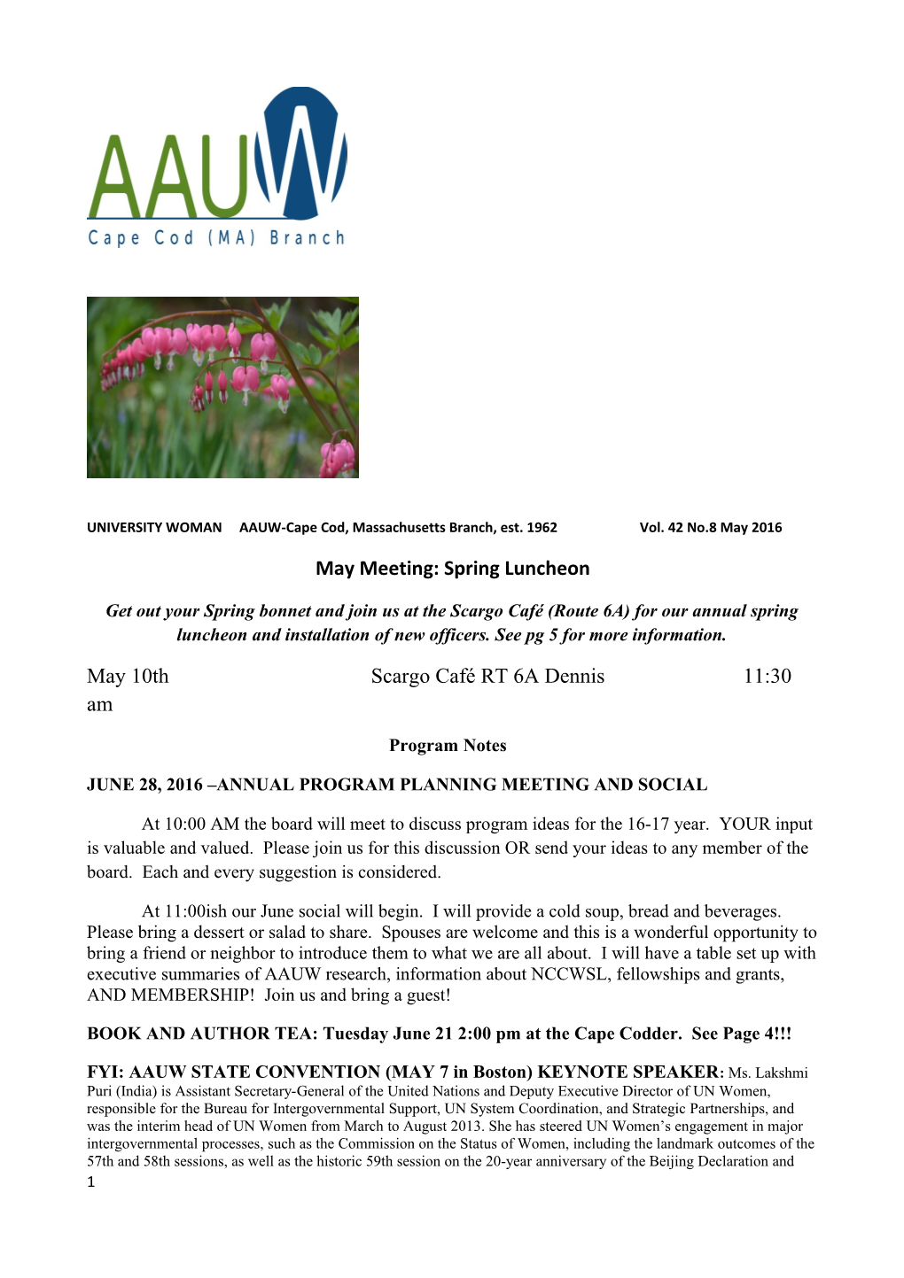 UNIVERSITY WOMAN AAUW-Cape Cod, Massachusetts Branch, Est. 1962 Vol. 42 No.8 May 2016