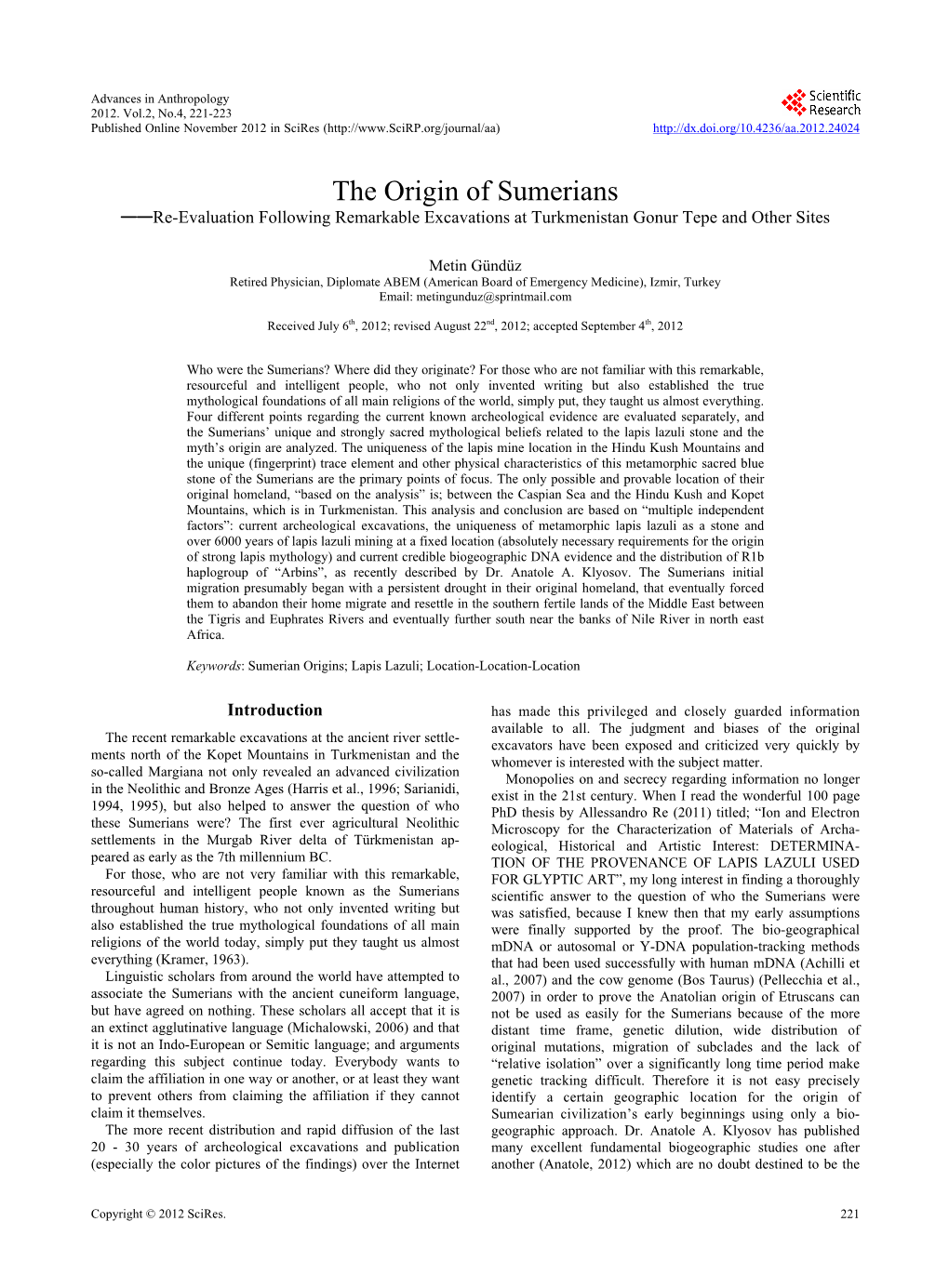 The Origin of Sumerians ——Re-Evaluation Following Remarkable Excavations at Turkmenistan Gonur Tepe and Other Sites