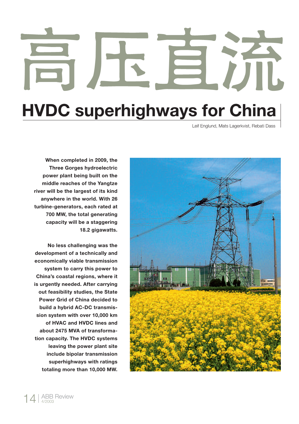 HVDC Superhighways for China Leif Englund, Mats Lagerkvist, Rebati Dass