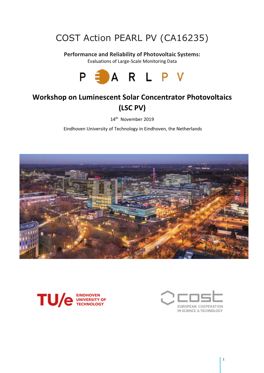 Workshop on LSC PV COST Action PEARL