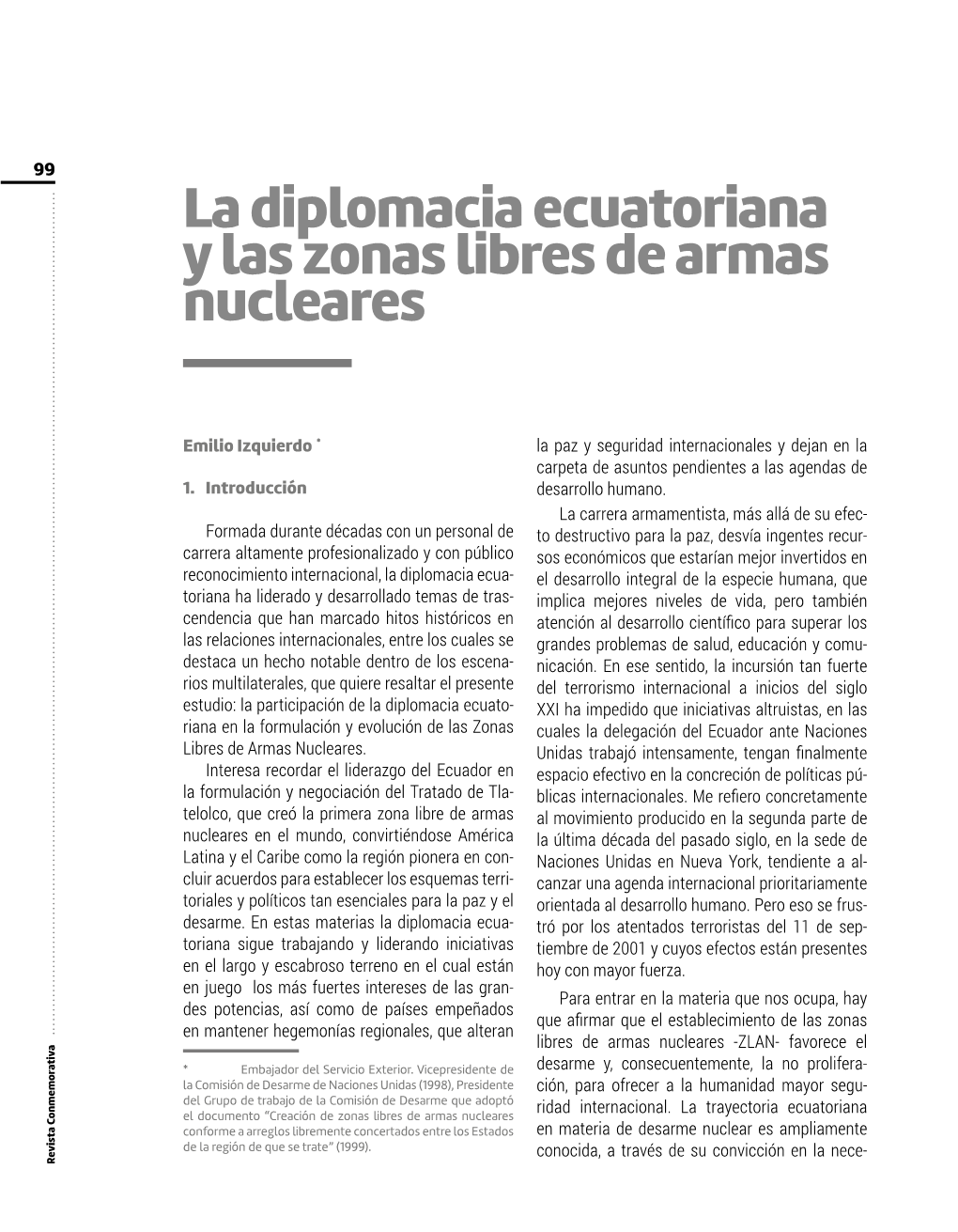 La Diplomacia Ecuatoriana Y Las Zonas Libres De Armas Nucleares