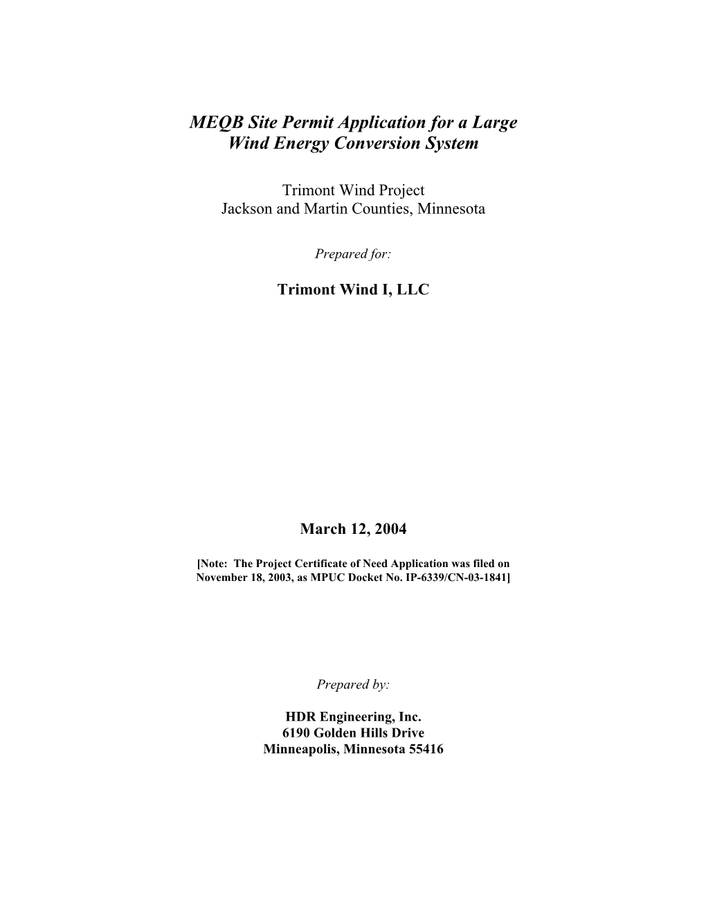 MEQB Site Permit Application for a Large Wind Energy Conversion System