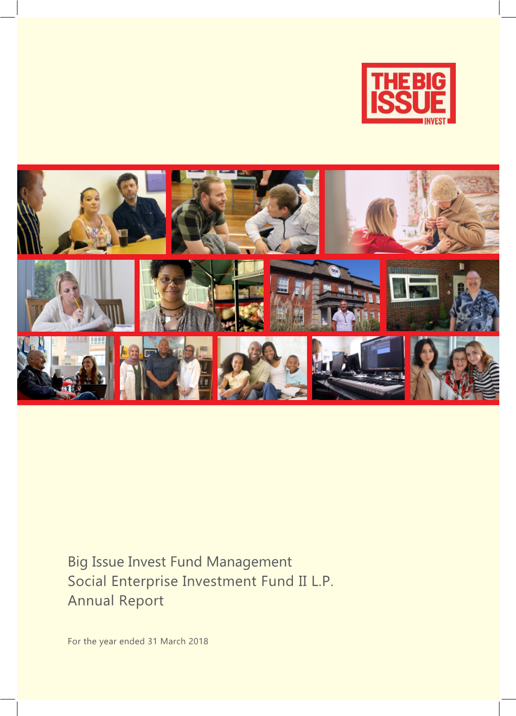 Big Issue Invest Fund Management Social Enterprise Investment Fund II L.P. Annual Report