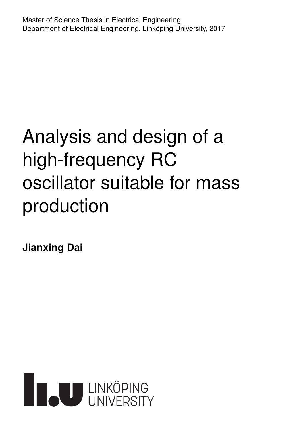 Analysis and Design of a High-Frequency RC Oscillator Suitable for Mass Production