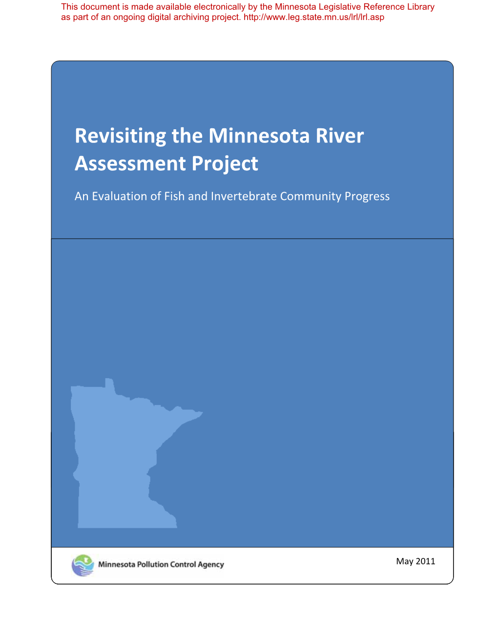 Revisiting the Minnesota River Assessment Project: an Evaluation Of