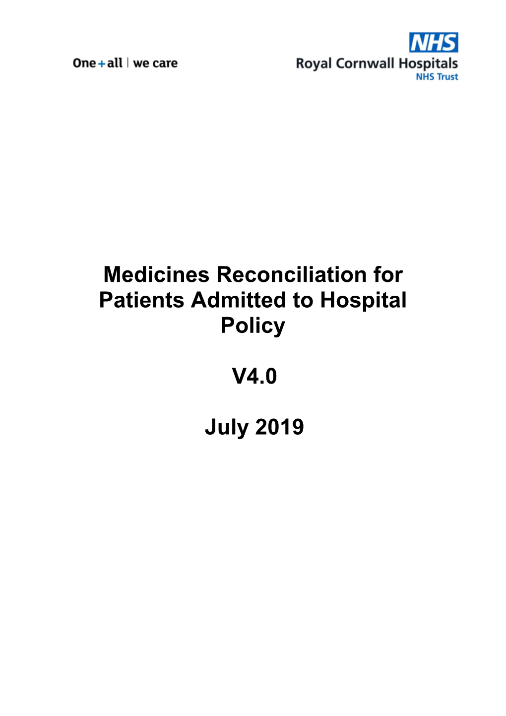 Medicines Reconciliation for Patients Admitted to Hospital Policy