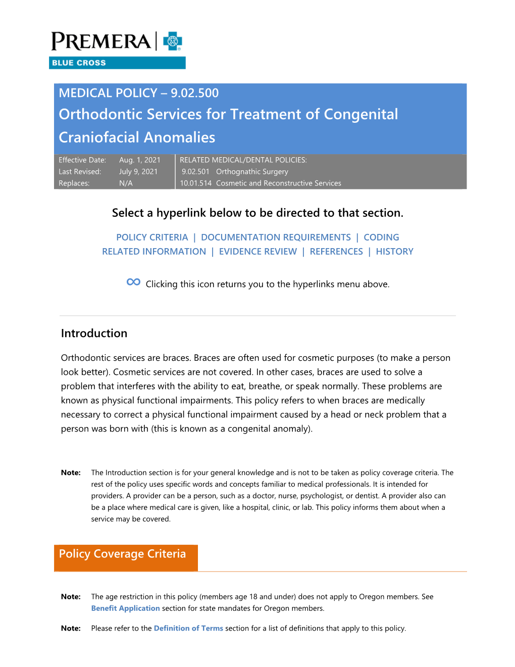 9.02.500 Orthodontic Services for Treatment of Congenital Craniofacial Anomalies