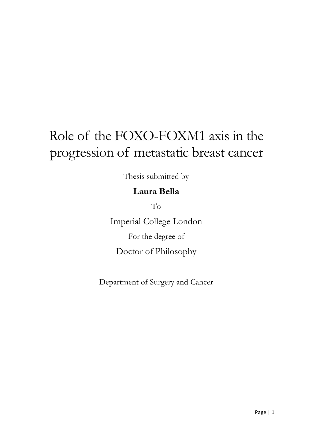 Role of the FOXO-FOXM1 Axis in the Progression of Metastatic Breast Cancer