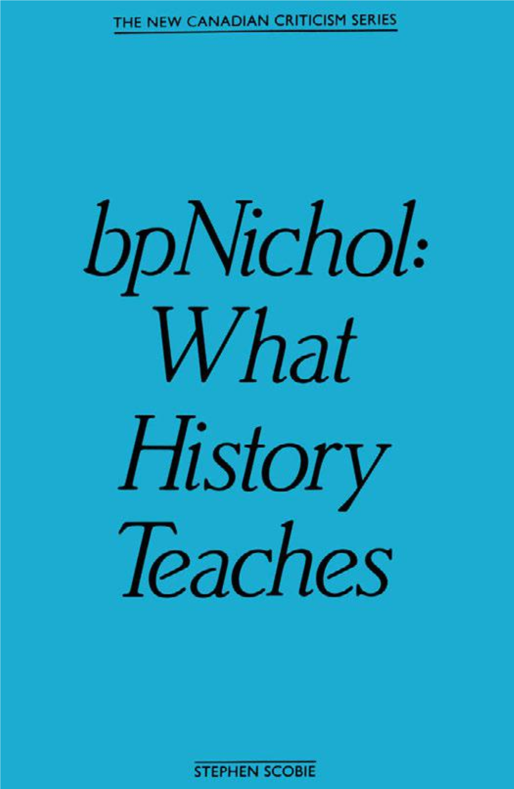 Bpnichol What History Teaches