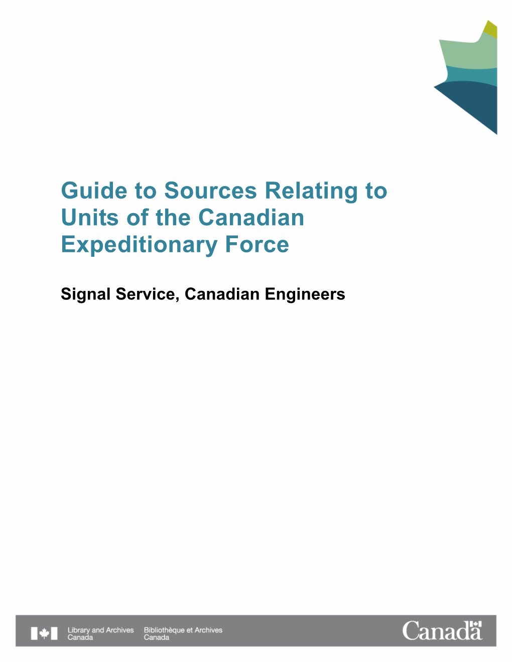 Signal Service, Canadian Engineers