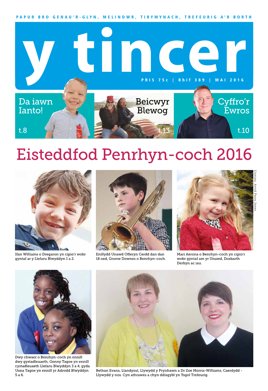 Eisteddfod Penrhyn-Coch 2016 Lluniau: Arvid Parry Jones