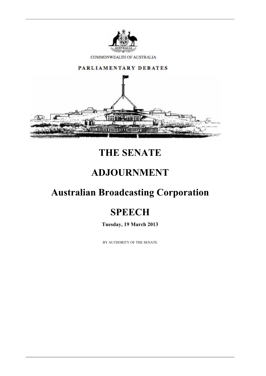 THE SENATE ADJOURNMENT Australian Broadcasting